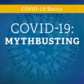 Germ image with blue overlay, text on top that says COVID-19: Mythbusting