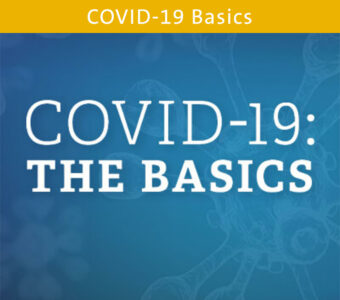 Germ image with blue overlay, text on top that says COVID-19: The Basics