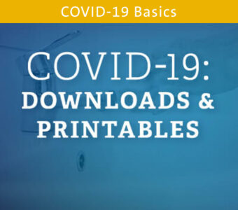Blue background with text on top that says COVID-19: Downloads & Printables
