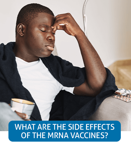 Go to Fast Facts page about COVID-19 vaccine side effects Go to Fast Facts page about COVID-19 vaccine side effects