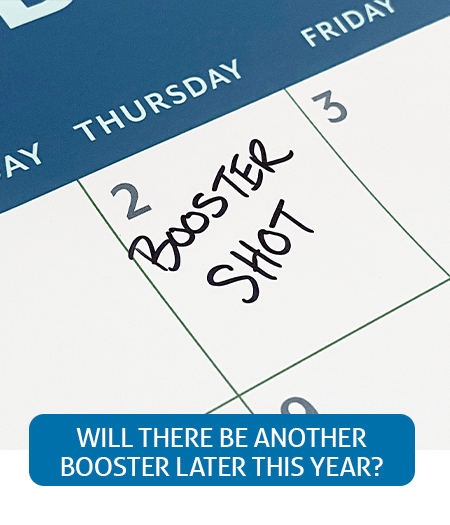 Go to Fast Facts page about if there will be another booster later this year